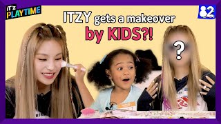 CC 👑ITZY Getting a Makeover by KIDS Will SURPRISE You  IT’z PLAYTIME EP3 [upl. by Barnet]