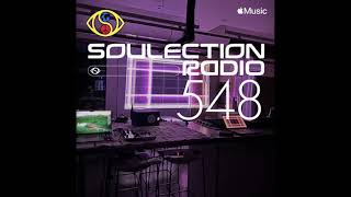 Soulection Radio Show 548 [upl. by Anjanette]