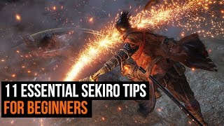 11 Essential Sekiro Tips For Beginners [upl. by Perkins]