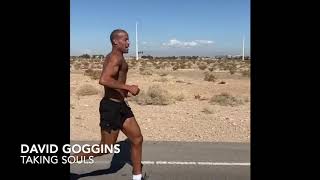 David Goggins quotTaking Soulsquot [upl. by Aubyn]