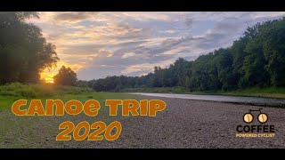 Canoeing The Susquehanna River 2020 quotCanoe Tripquot [upl. by Dympha306]