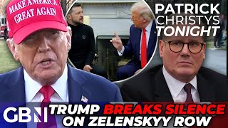 Trump BREAKS SILENCE after Zelenskyy row as Starmer WADES IN  Zelenskyy overplayed his hand [upl. by Aienahs]