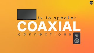 Coaxial Audio Connection Illustrated Tutorial [upl. by Ivor]