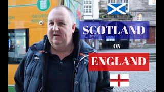 What SCOTTISH People Think About ENGLISH People SCOTLAND vs ENGLAND [upl. by Steel]