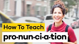 Teaching Pronunciation in 8 Steps [upl. by Lowrie]