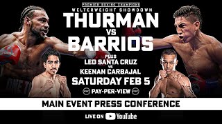 Thurman vs Barrios MAIN EVENT PRESS CONFERENCE  FOX Sports PBC PPV [upl. by Aerdma]