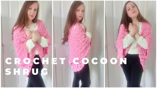 CROCHET EASY COCOON CARDIGAN  Crochet Pink Cocoon Shrug For Beginners amp Free Written Pattern [upl. by Aurelius]