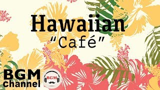 Hawaiian Cafe Music  Beautiful Guitar Instrumentals for Tropical Island Beach [upl. by Ennywg720]