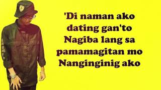 Nandyan agad ako Lyrics Flow G [upl. by Eecyal433]