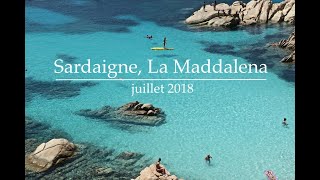 Sardaigne archipel de La Maddalena 🇮🇹  Juillet 2018 [upl. by Robillard]