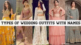 Types Of Wedding Dresses With NameWedding Outfit Ideas For Girls Women Ladies With NamesTo Fashion [upl. by Laing]