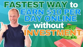 Fastest Way to Earn 10 per Day Online Without Investment REALISTIC Method [upl. by Abshier]