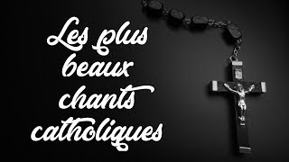 TOP 5 Chants Catholiques [upl. by Idnam]