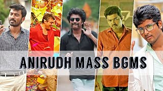 Anirudh Mass Bgm Collection  Top Anirudh BGMs [upl. by Roslyn685]