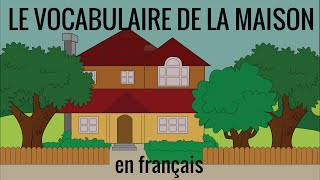 Le vocabulaire de la maison en français fle – vocabulaire 17 [upl. by Akela195]