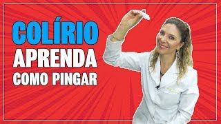 Como Pingar Colírio  As Melhores Dicas de Como Pingar Colírio [upl. by Frannie]