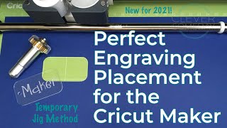 Cricut Engraving Placement  Temporary Jig Method [upl. by Ger841]