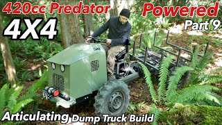 420cc Predator powered articulating 4x4 dump truck build part 9 [upl. by Dhiren]