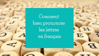 La prononciation des lettres en français [upl. by Hgiel625]