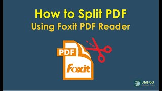 How to split PDF using Foxit PDF Reader [upl. by Pamella]