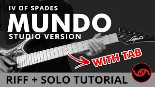 Mundo  IV of Spades Studio Version RIFF  SOLO Guitar Tutorial WITH TAB [upl. by Leanora299]