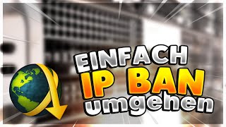 IP Ban umgehen  IP Changer Programm  German  Deutsch [upl. by Truitt121]