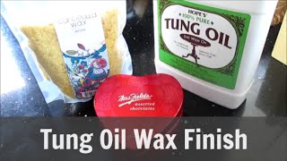 Homemade Tung Oil Wax Finish Dos and Donts  sunnysideupstairs [upl. by Maram]