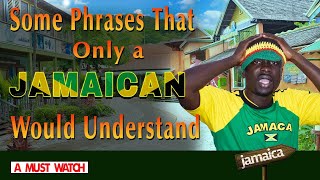 Jamaican Phrases Part 1 [upl. by Norrat601]