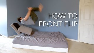 How to Front Flip  Learn Inside the House Now [upl. by Aleira354]