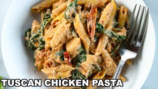 Creamy Tuscan Chicken Pasta 30minute meal [upl. by Xineohp111]