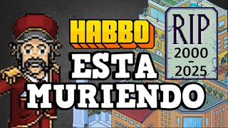 HABBO ESTA MURIENDO [upl. by Rivers]