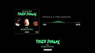 Stylo G amp Fanatix  Touch Down Remix ft Nicki Minaj amp Vybz Kartel [upl. by Boyden]