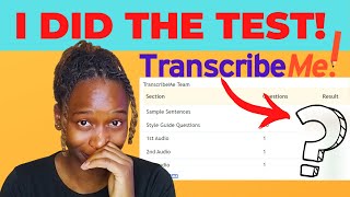 I DID TRANSCRIBEME EXAM  How To PASS TranscribeMe Exam  Step by step Process  Transcription Jobs [upl. by Lymann]