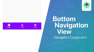 BottomNavigationView with Navigation Component  Android Studio Tutorial [upl. by Keifer]