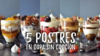 5 Postres en copa sin cocción [upl. by Rovner500]