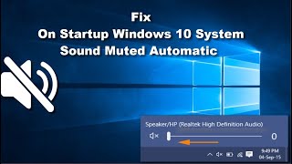 How to Fix System Sound Muted Automatically on Startup in Windows 10 [upl. by Dlaniger962]