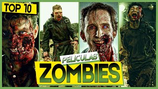 Top 10 Mejores Peliculas de Zombies Parte 2  Top Cinema [upl. by Pigeon]