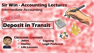 Lecture 04 Deposit in Transit Bank Reconciliation Intermediate Accounting [upl. by Pia]