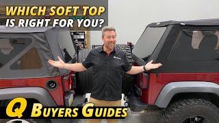 Best Jeep Wrangler Soft Top Buyers Guide [upl. by Culver]