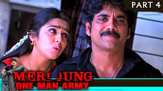 Meri Jung One Man Army  Part 4  Hindi Dubbed Movie In Parts  Nagarjuna Jyothika Charmy Kaur [upl. by Enailil969]