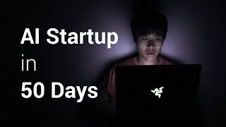 50 Days of Building an AI Startup in 5 Minutes [upl. by Lalib113]