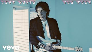 John Mayer  Shouldnt Matter but It Does Official Audio [upl. by Eniaj890]