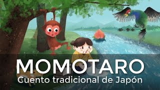 Momotaro  Cuento tradicional de Japón [upl. by Ennaylime]