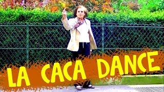 LA CACA DANCE  Les Décaféinés [upl. by Asare]