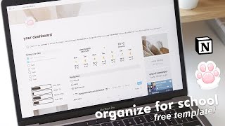 How to organize for school in Notion  free widgets  template [upl. by Nirroc]