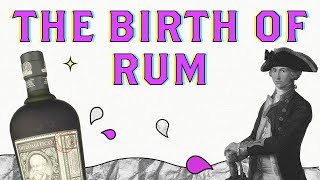 A Brief History of Rum [upl. by Younglove]