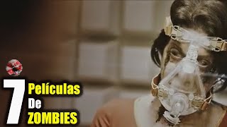 Las 7 Mejores Películas De Zombies PARTE 2 [upl. by Macmillan]