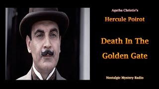 Agatha Christies Hercule Poirot Death in the Golden Gate [upl. by Iddet]