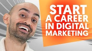 How to Start A Career in Digital Marketing in 2023  Digital Marketing Training by Neil Patel [upl. by Urbannai842]