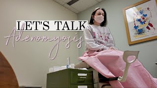 Gynecologist for Adenomyosis  Lets Talk IBD [upl. by Emmalee9]